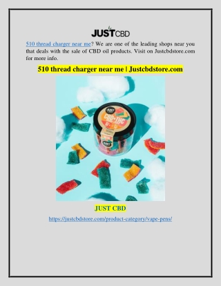 510 thread charger near me | Justcbdstore.com