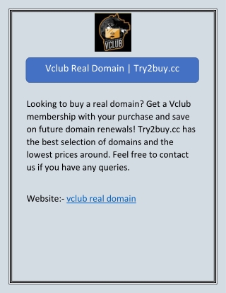 Vclub Real Domain | Try2buy.cc