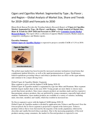 Cigars and Cigarillos Market  Segmented by Type  By Flavor and Region – Global Analysis of Market Size, Share and Trends