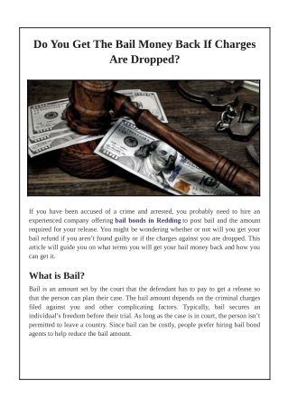 If The Charges Are Dropped, Do You Get Your Bail Money Back?