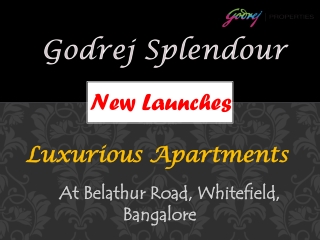 Godrej Splendour Bangalore | Developed Luxurious Residential Apartments