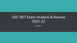 UGC NET Exam Analysis & Review 2021-22 - Eduncle
