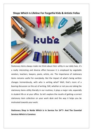Shops Which Is Lifeline For Forgetful Kids & Artistic Fellas