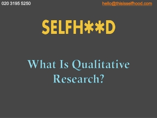 What Is Qualitative Research?