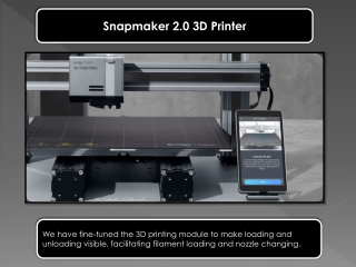 Snapmaker 2.0 3D Printer