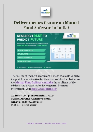 Deliver themes feature on Mutual Fund Software in India