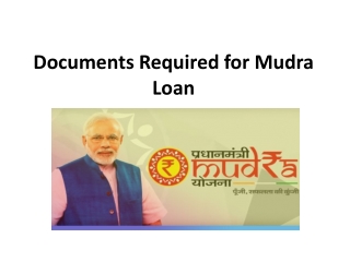 Documents Required for Mudra Loan