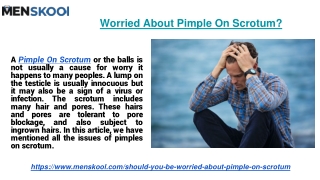 Worried About Pimple On Scrotum