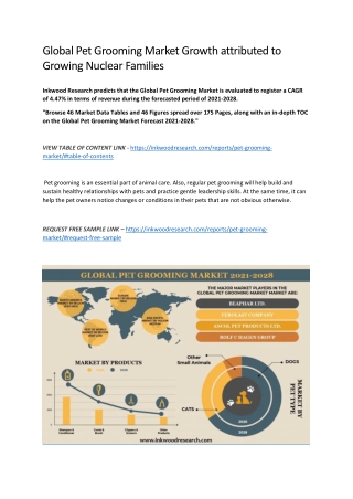 Global Pet Grooming Market Growth attributed to Growing Nuclear Families