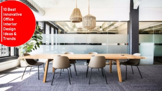 10 Best Innovative Office Interior Design Ideas & Trends