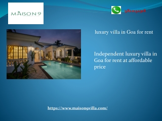 Independent luxury villa in Goa for rent