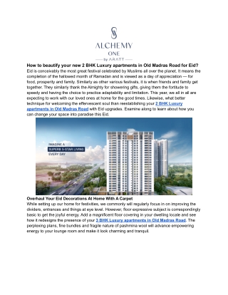 How to beautify your new 2 BHK Luxury apartments in Old Madras Road for Eid_