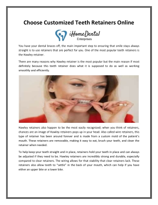 Choose Customized Teeth Retainers Online