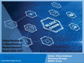 Blockchain in Manufacturing Market PDF, Size, Industry Trends by 2022-2027