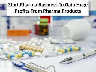Look into selecting the pharma franchise company