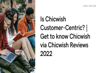 Is Chicwish Customer-Centric? | Get to know Chicwish via Chicwish Reviews 2022