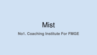 Mist Institutes