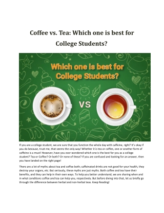 Coffee vs Tea Which one is best for College Students