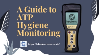 A Guide to ATP Hygiene Monitoring - Labtek Services