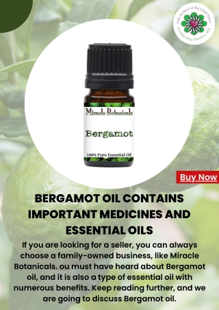 Using Bergamot Oil to Get Essential Oils and Medicines