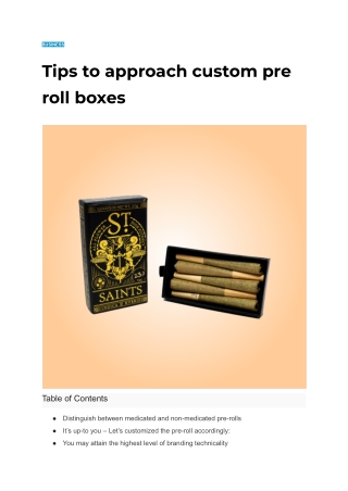 Tips to approach custom pre roll boxes