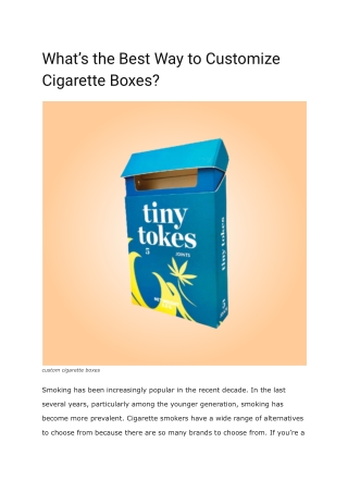 What’s the Best Way to Customize Cigarette Boxes_