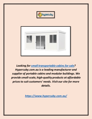 Small Transportable Cabins for Sale | Hypercuby.com.au