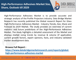 High-Performance Adhesives Market Size, Share, Outlook till 2029