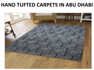 HAND TUFTED CARPETS IN ABU DHABI
