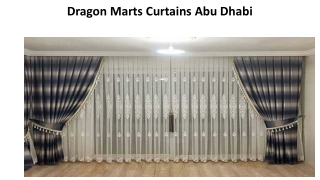 Dragon Marts Curtains Abu Dhabi