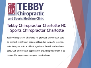 Tebby Chiropractor Charlotte NC | Sports Chiropractor Charlotte