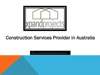 Construction Services Provider in Australia