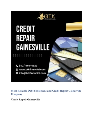 Most Reliable Debt Settlement and Credit Repair Gainesville Company