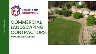 Commercial Landscaping Contractors - New Orleans handyman