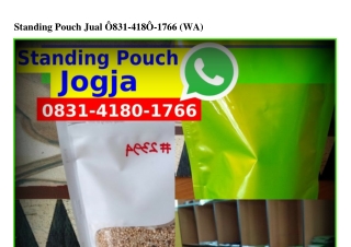 Standing Pouch Jual 08ᣮI_ԿI80_I766{WhatsApp}