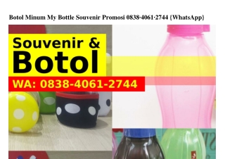 Botol Minum My Bottle Souvenir Promosi 0838–Ꮞ0Ϭ1–ᒿ7ᏎᏎ{WhatsApp}