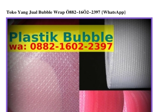 Toko Yang Jual Bubble Wrap 088ᒿ-IϬ0ᒿ-ᒿ3ᑫᜪ(WA)