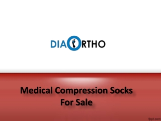 Medical Compression Socks For Sale, Medical Compression Socks Near me - Diabetic Ortho Footwear India.
