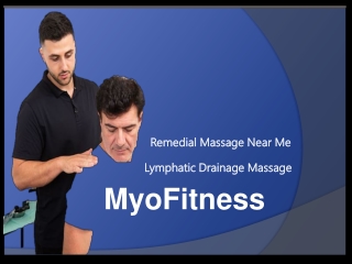 Best Lymphatic Drainage Massage | Remedial Massage Near Me