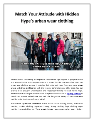 Match Your Attitude with Hidden Hype's urban wear clothing