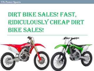 Dirt Bike Sales! Fast, Ridiculously Cheap Dirt Bike Sales!