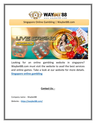 Singapore Online Gambling Waybet88.com