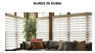 BLINDS IN DUBAI