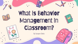 What is Behavior Management in Classroom?