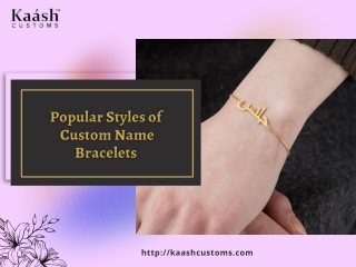 Popular Styles of Custom Name Bracelets