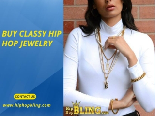 Buy Classy Hip Hop Jewelry