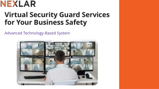 Virtual Security Guard Services for Your Business Safety