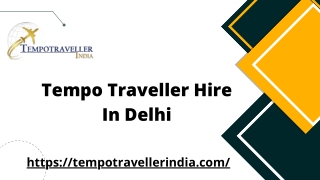 Tempo Traveller Hire in Delhi
