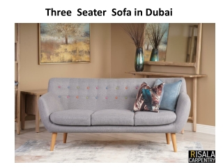Three  Seater  Sofa in Dubai