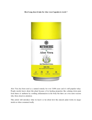 How Long does it take for Aloe vera Capsules to work